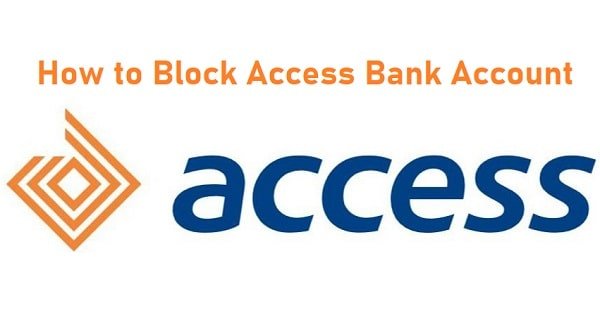 How to Block Access Bank Account: A Comprehensive Guide