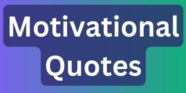 100 Best Saturday Motivational Quotes for your loved ones